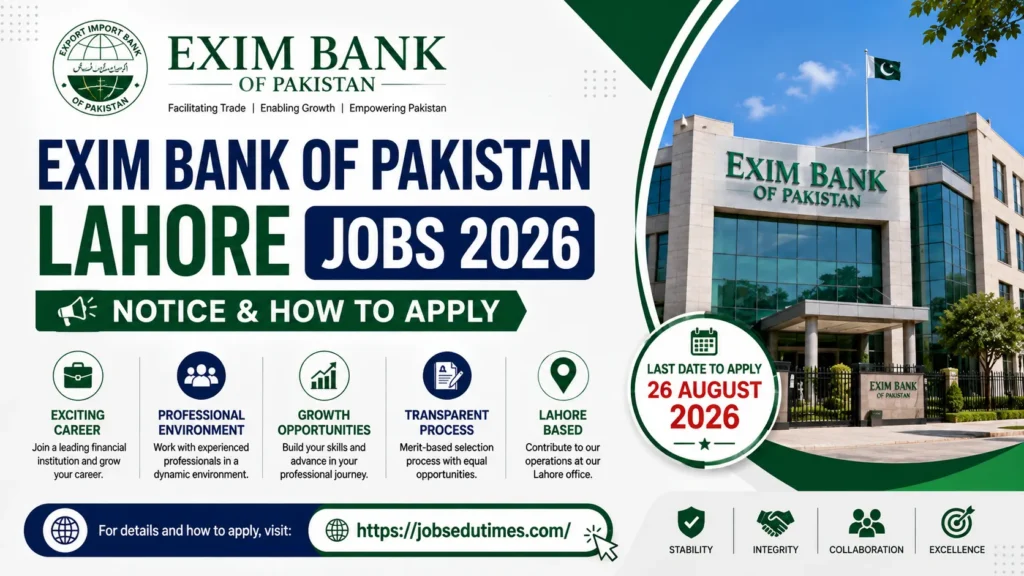 Exim Bank of Pakistan Lahore Jobs 2026 Notice & How to Apply